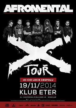 AFROMENTAL - X TOUR - 10-LECIE ZESPOŁU - JUBILEUSZOWA TRASA